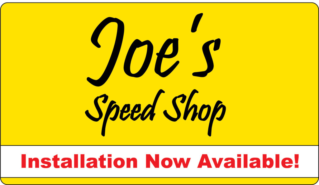 Being able to add Installation services now available to the Joe's Speed Shop sign helped bring in new business. 